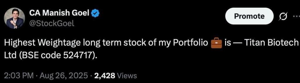 Highest Weightage long term stock of my Portfolio 💼 is — Titan Biotech Ltd (BSE code 524717).