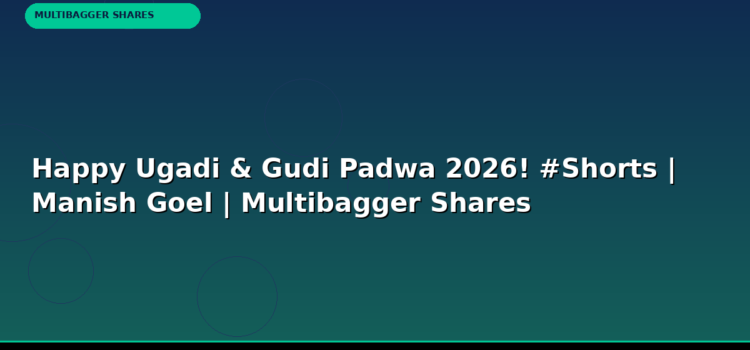 Happy Ugadi & Gudi Padwa 2026! #Shorts | Manish Goel | Manish Goel Stocks Happy Ugadi & Gudi Padwa 2026! #Shorts | Manish Goel | Manish Goel Stocks