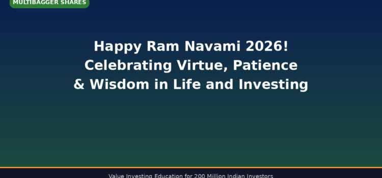 Happy Ram Navami 2026! — Celebrating Virtue, Patience & Wisdom in Life and Investing