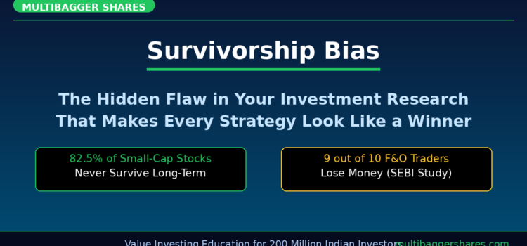 Survivorship Bias: The Hidden Flaw in Your Investment Research That Makes Every Strategy Look Like a Guaranteed Winner