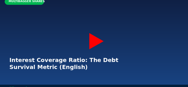Video: Interest Coverage Ratio: The Debt Survival Metric Every Indian Investor Must Know (English)